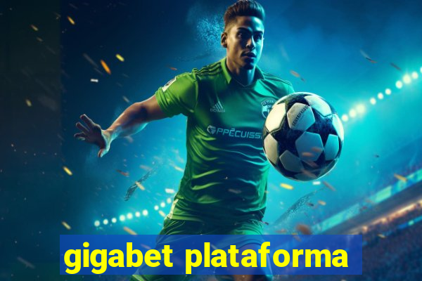 gigabet plataforma